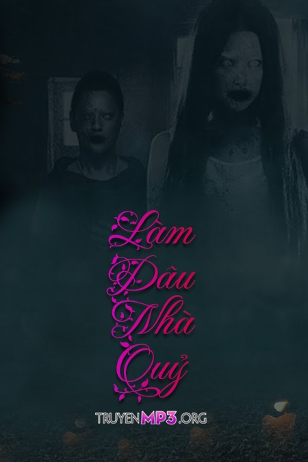 Làm Dâu Nhà Quỷ