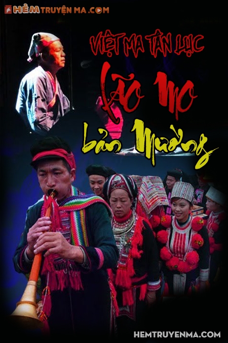 Việt Ma Tân Lục 2: Lão Mo Bản Mường