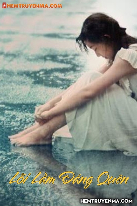 Lỗi Lầm Đáng Quên