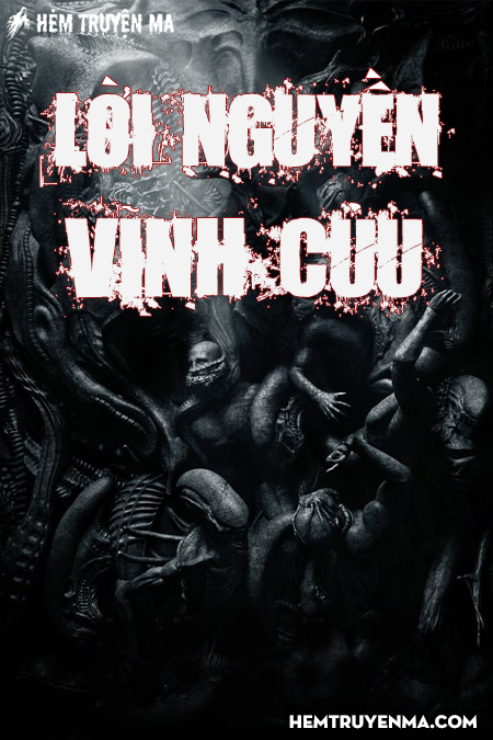 Lời Nguyền Vĩnh Cửu - Truyện Ma