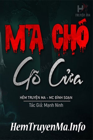 Ma Chó Gõ Cửa- MC Đình Soạn