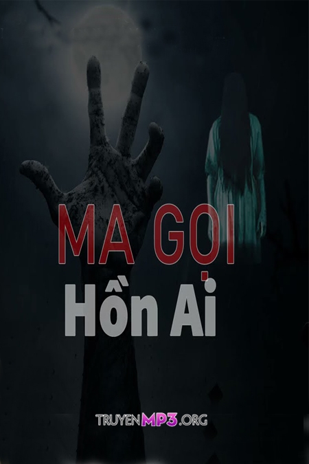 Ma Gọi Hồn Ai