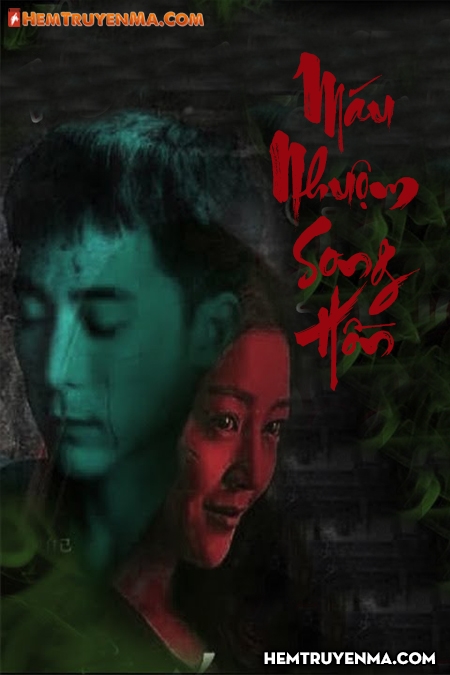 Máu Nhuộm Song Hồn