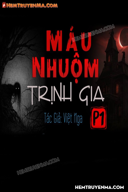 Máu Nhuộm Trịnh Gia
