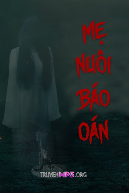 Mẹ Nuôi Báo Oán
