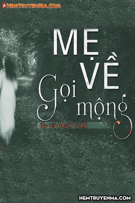 Mẹ Về Gọi Mộng