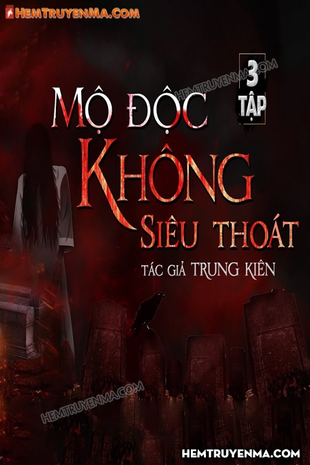 Mộ Độc Không Siêu Thoát