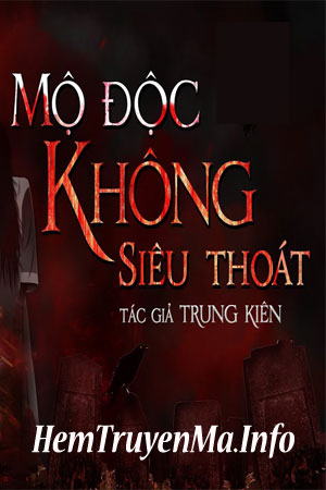 Mộ Độc Không Siêu Thoát
