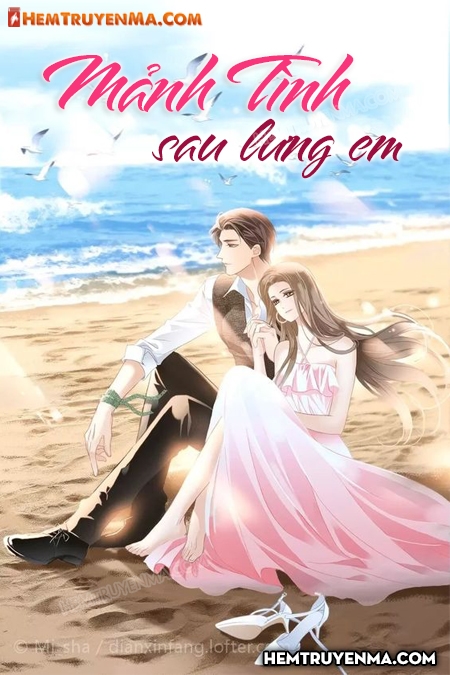 Mảnh Tình Sau Lưng Em