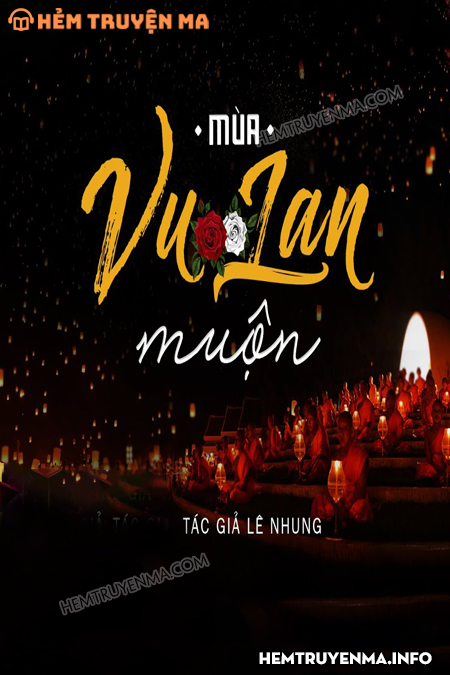Mùa Vu Lan Muộn