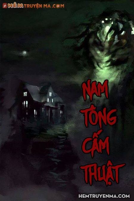 Nam Tông Cấm Thuật