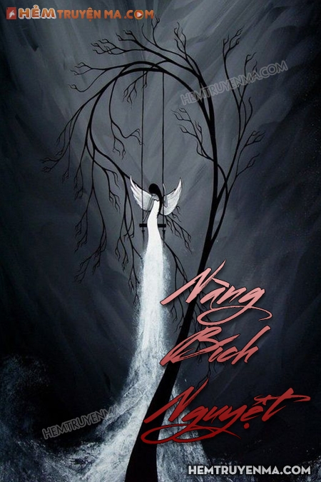 Nà.ng Bíc.h Nguyệ.t