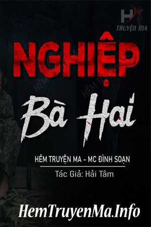 Nghiệp Bà Hai - MC Đình Soạn