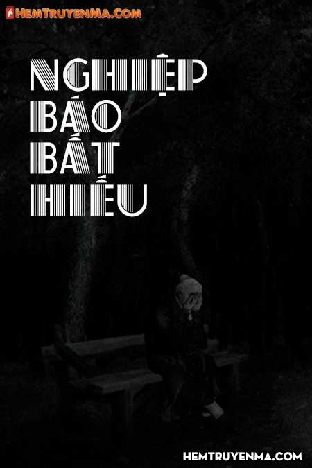 Nghiệp Báo Bất Hiếu