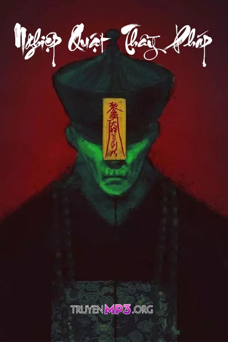 Nghiệp Quật Thầy Pháp