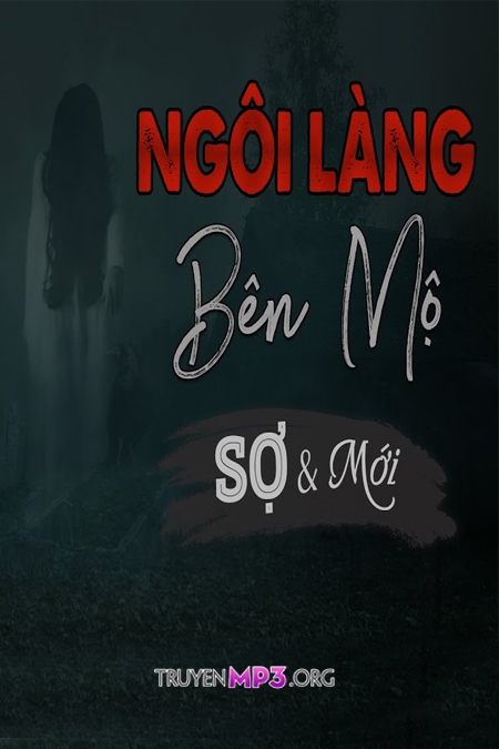 Ngôi Làng Bên Cổ Mộ