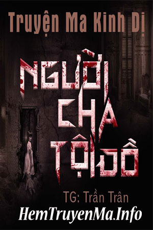 Người Cha Tội Đồ - MC Duy Thuận