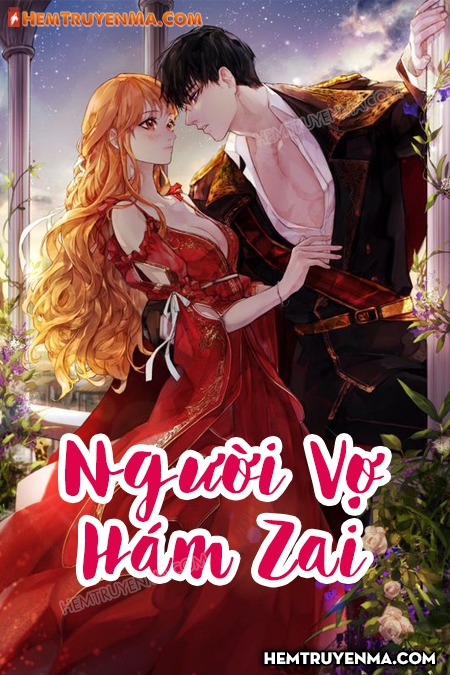 Người Vợ Hám Zai