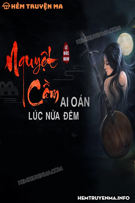 Nguyệt Cầm Ai Oán Lúc Nửa Đêm