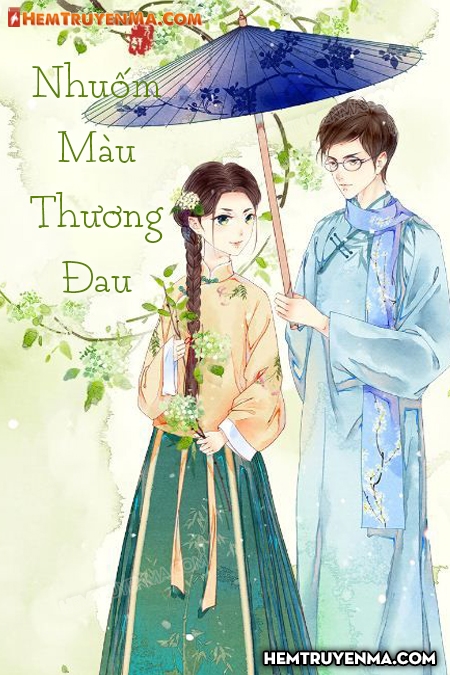 Nhuốm Màu Thương Đau
