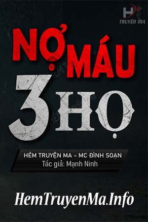Nợ Máu 3 Họ - MC Đình Soạn
