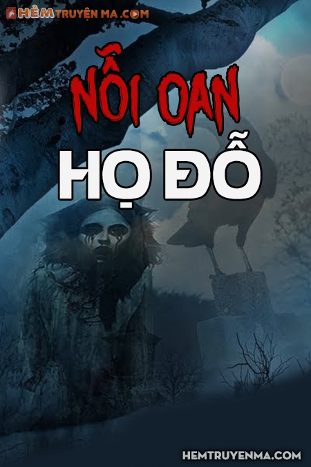 Nỗi Oan Dòng Họ Đỗ