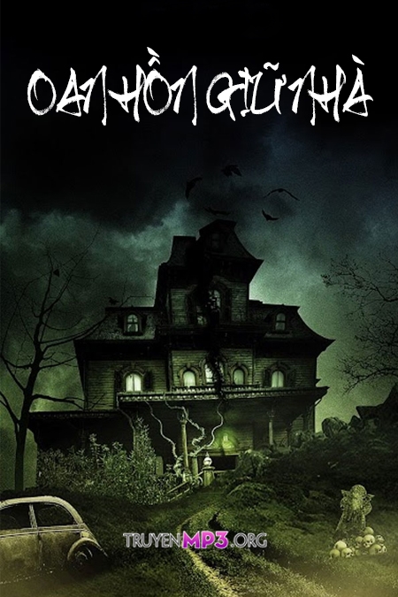 Oan Hồn Giữ Nhà