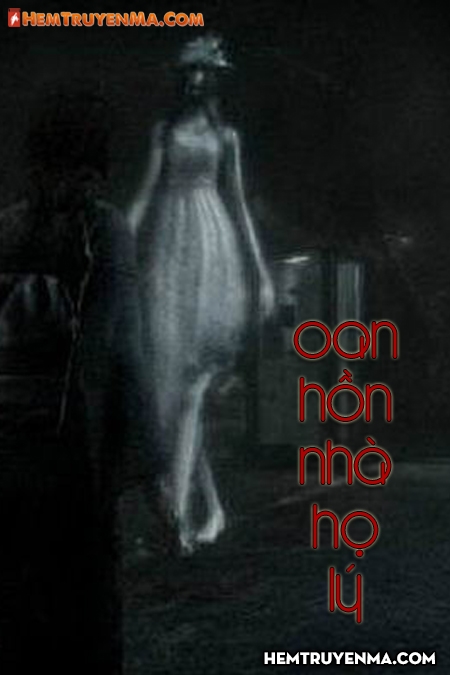 Oan Hồn Nhà Họ Lý