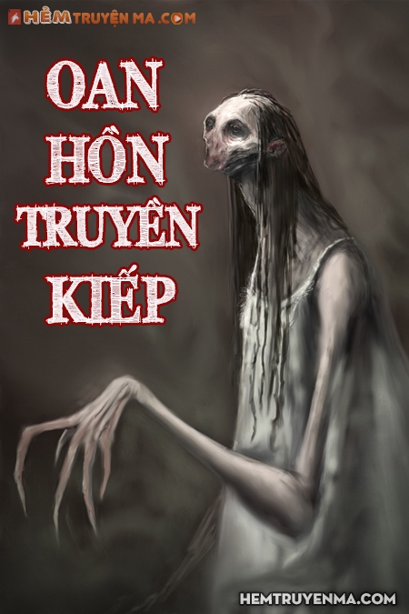 Oan Hồn Truyền Kiếp