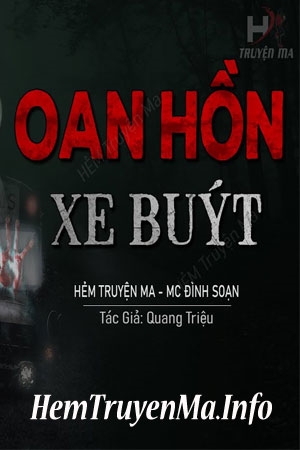 Oan Hồn Xe Buýt - MC Đình Soạn