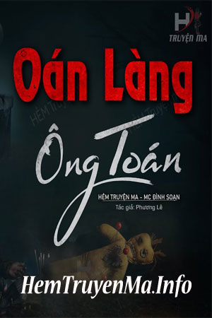 Oán Làng Ông Toán - MC Đình Soạn
