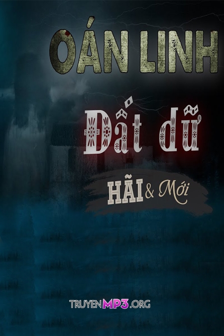 Oán Linh Đất Dữ