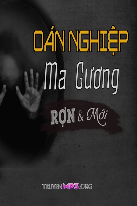 Oán Nghiệp Ma Gương