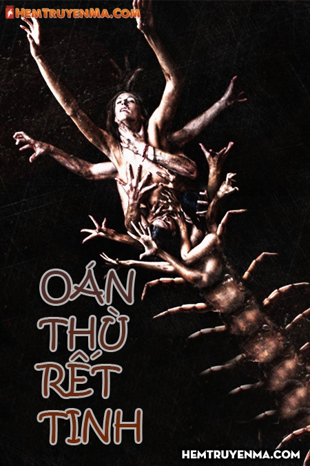 Oán Thù Rết Tinh