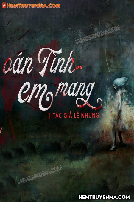 Oán Tình Em Mang
