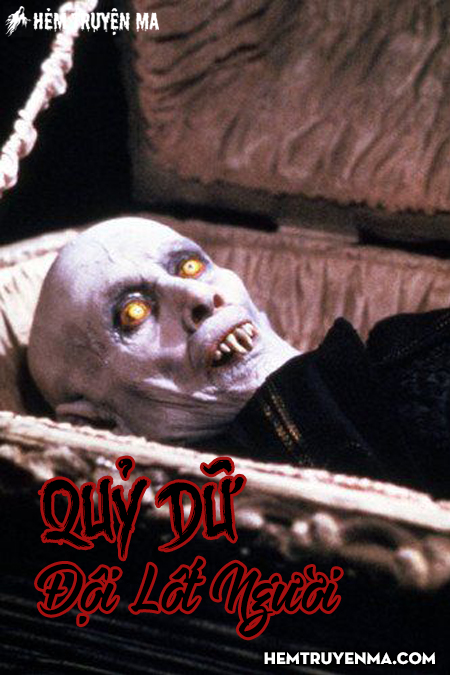 Quỷ Dữ Đội Lốt Người - Truyện Ma