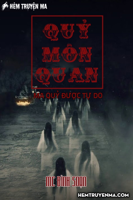 Quỷ Môn Quan - Truyện Ma Đình Soạn
