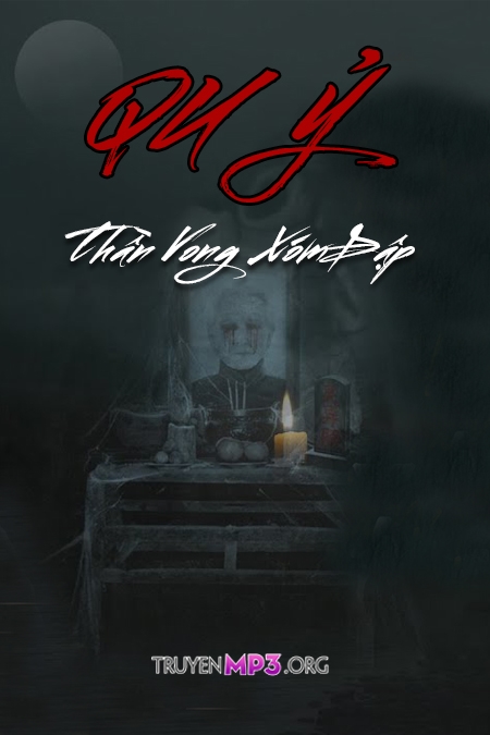 Quỷ Thần Vòng Xóm Đập