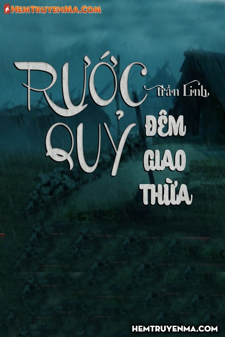 Rước Quỷ Đêm Giao Thừa