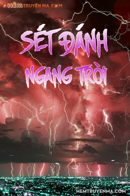 Sét Đánh Ngang Trời