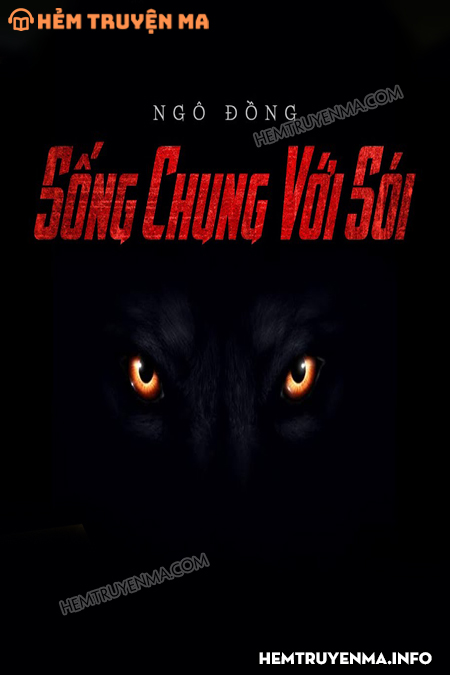 Sống Chung Với Sói