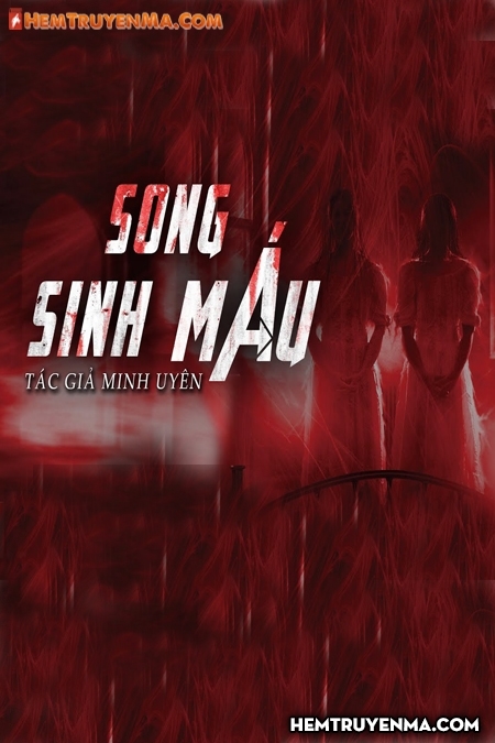 Song Sinh Máu