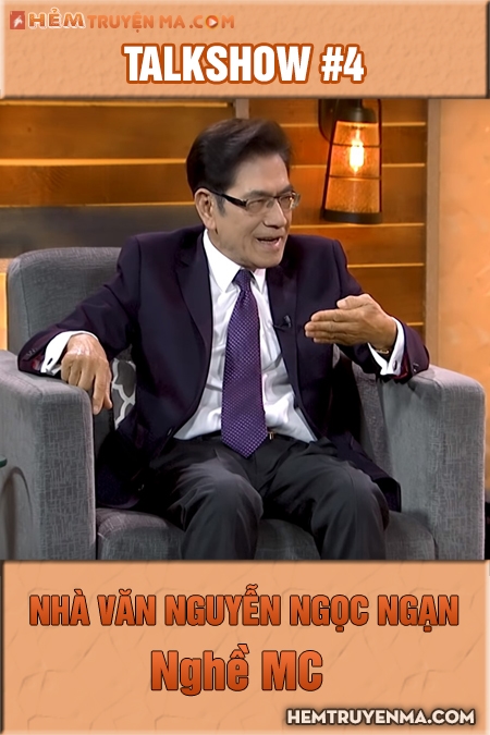 Talkshow với Nguyễn Ngọc Ngạn #4: Nghề MC