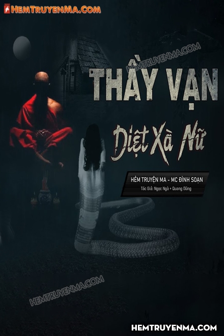 Thầy Vạn Diệt Nữ Xà Vương