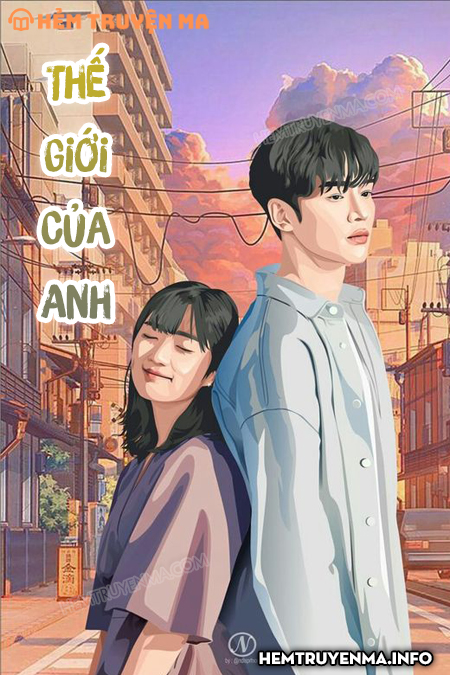 Thế Giới Của Anh