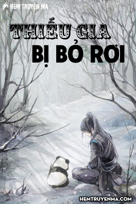 Thiếu Gia Bị Bỏ Rơi