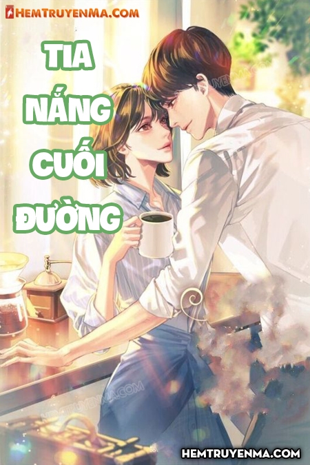 Tia Nắng Cuối Đường