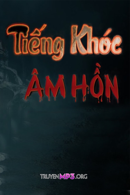 Tiếng Khóc Âm Hồn
