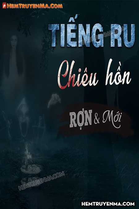 Tiếng Ru Chiêu Hồn