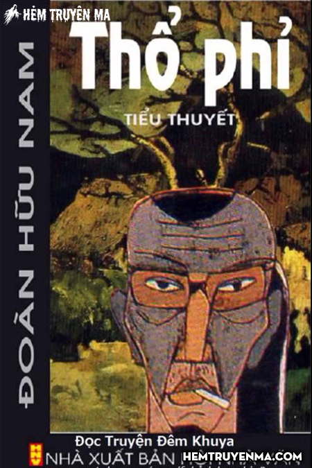 Tiểu Thuyết Thổ Phỉ - Truyện Đêm Khuya